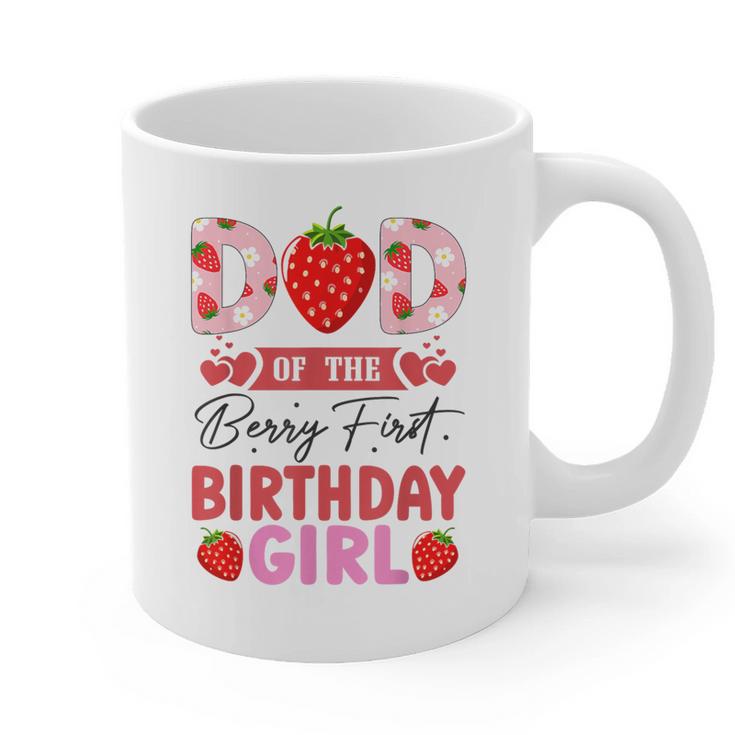 Dad Of The Berry First Birthday Girl Sweet Strawberry Graphic Print Coffee Mug