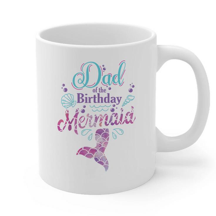 Dad Of The Birthday Mermaid Birthday Party Mermaid Dad Graphic Print Coffee Mug