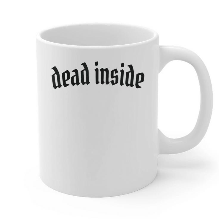 Dead Inside Saying Sarcasm Introvert Graphic Print Coffee Mug