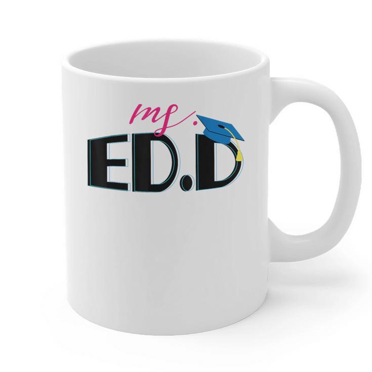 Doctor Of Education EDD Graduation 2021 Graphic Print Coffee Mug
