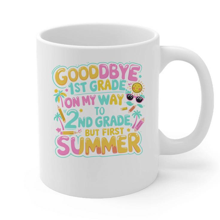 Goodbye 1st Grade To 2nd But First Summer Graduation Graphic Print Coffee Mug