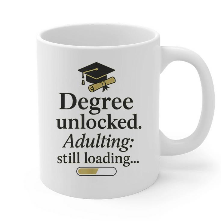 Graduation 2025 Degree Unlocked Adulting Still Loading Graphic Print Coffee Mug