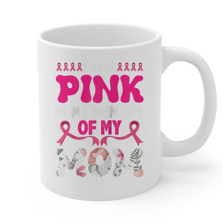 Honoring Mom I Wear Pink In My Memory Of My Mom Raglan Baseball Tee Graphic Print Coffee Mug