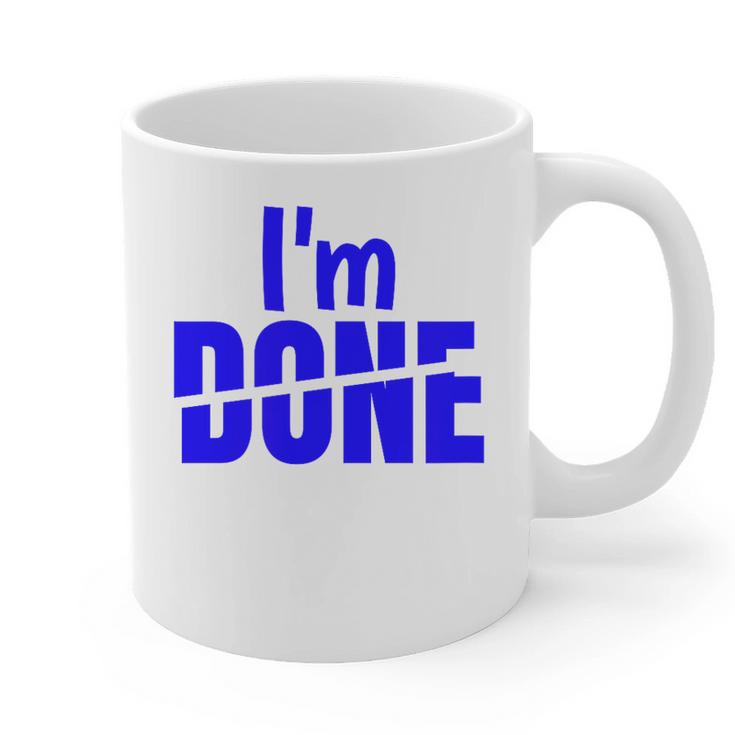 I'm Done Sarcastic Introvert Introversion Graphic Print Coffee Mug
