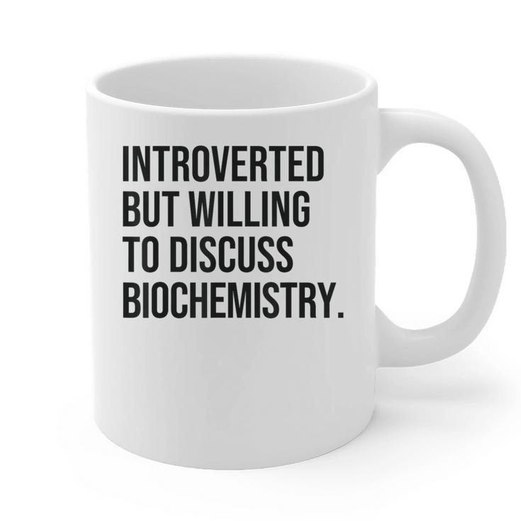Introverted Biochemist Biochemistry Introvert Graphic Print Coffee Mug