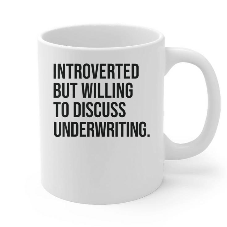 Introverted Underwriter Underwriting Introvert Graphic Print Coffee Mug