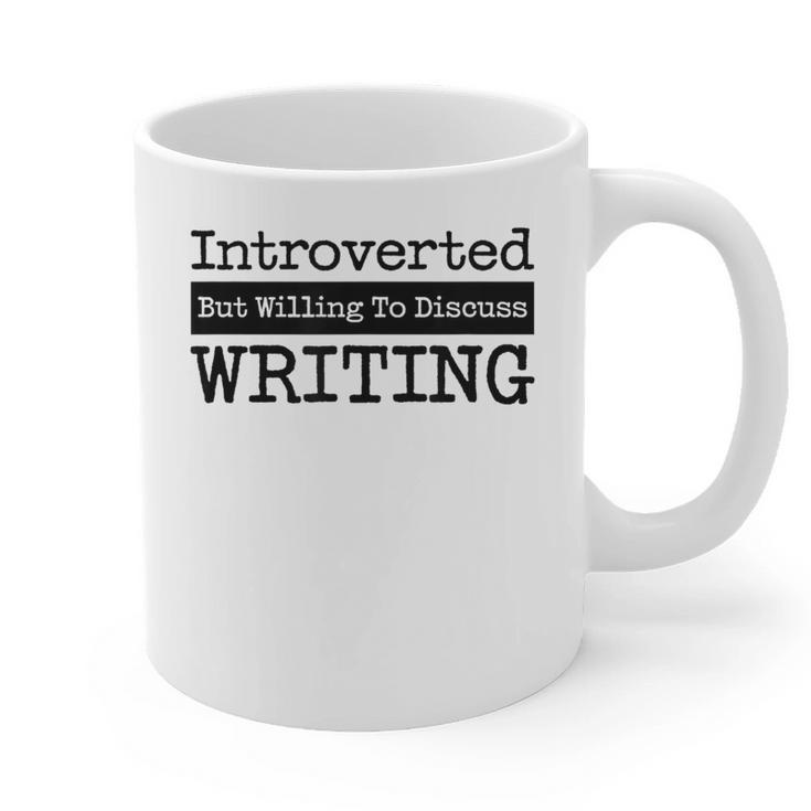Introverted But Willing To Discuss Writing Cool & Graphic Print Coffee Mug