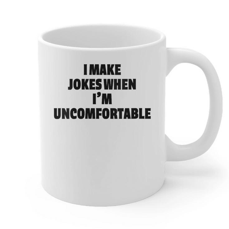 I Make Jokes When Im Uncomfortable Sarcastic Introvert Graphic Print Coffee Mug