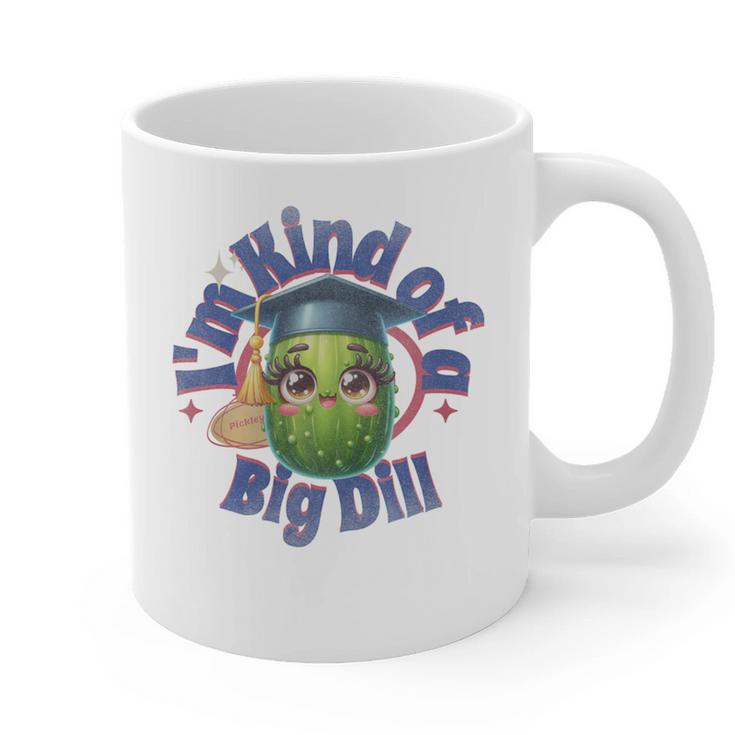 Im Kind Of A Big Dill Graduation Pickle Shirt Premium Graphic Print Coffee Mug