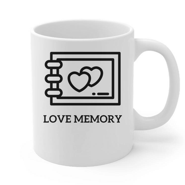 Love Memory Is a Timeless Piece Graphic Print Coffee Mug