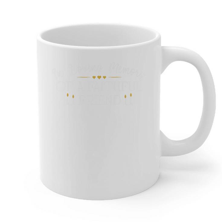 In Loving Memory Of a Faithful Friend Pet Loss Dog Cat Shirt Premium Graphic Print Coffee Mug