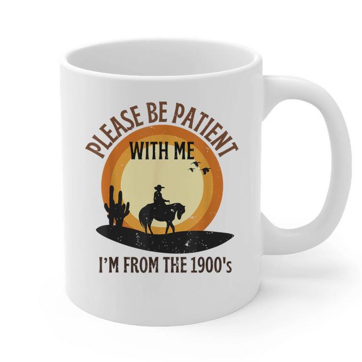 Please Be Patient With Me I'm From The 1900s Cowboy Graphic Print Coffee Mug