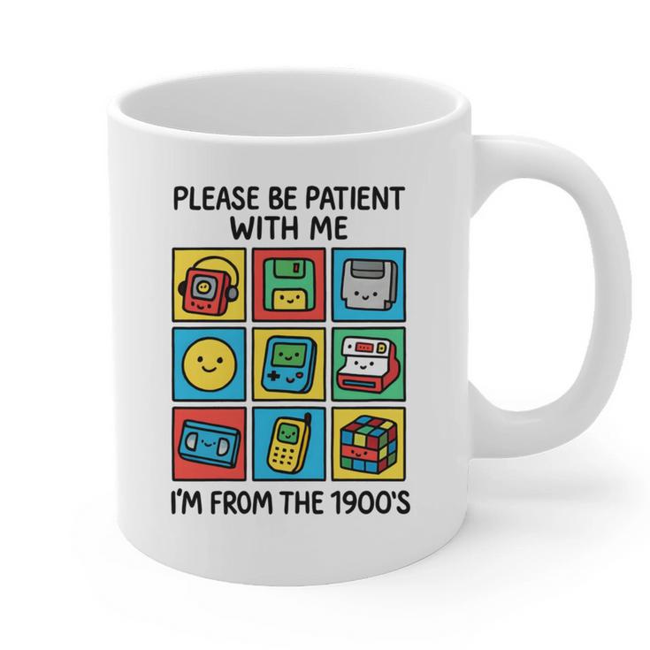 Please Be Patient With Me I'm From The 1900s Vintage 90s Graphic Print Coffee Mug