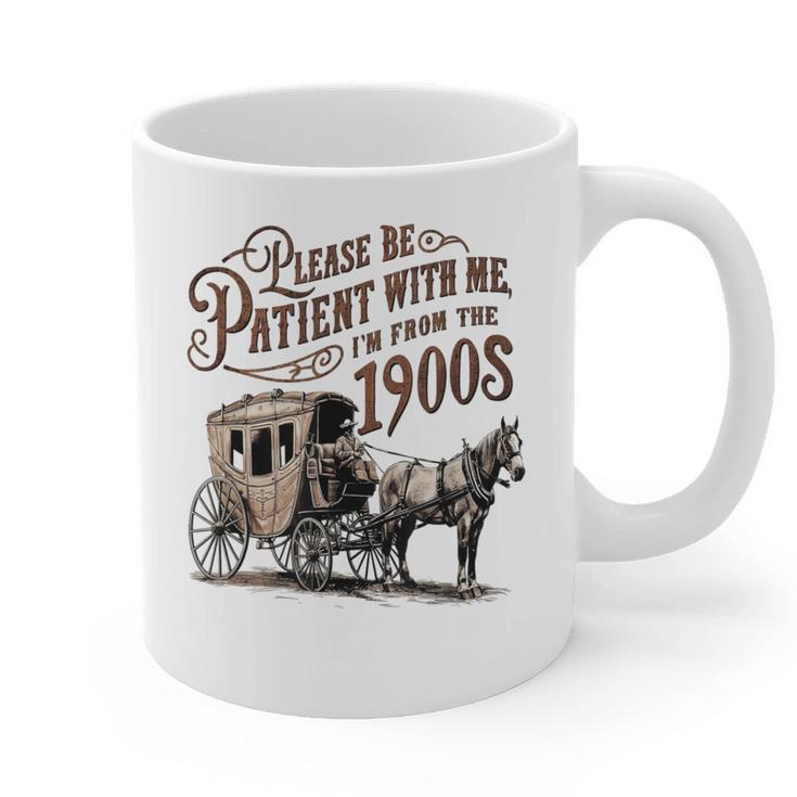 Please Be Patient With Me I'm From The 1900s Vintage Funny Graphic Print Coffee Mug