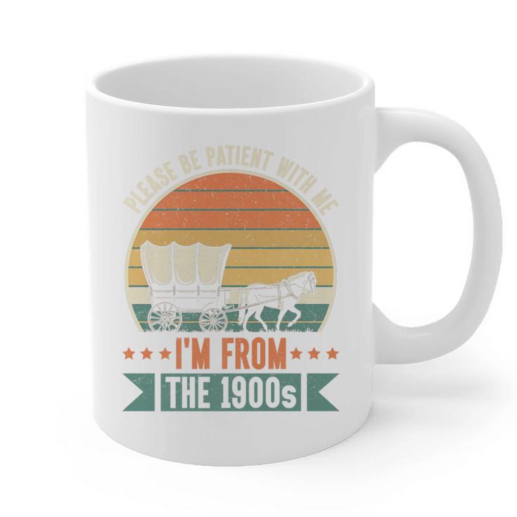 Please Be Patient With Me I'm From The 1900s Vintage Humor Premium Graphic Print Coffee Mug
