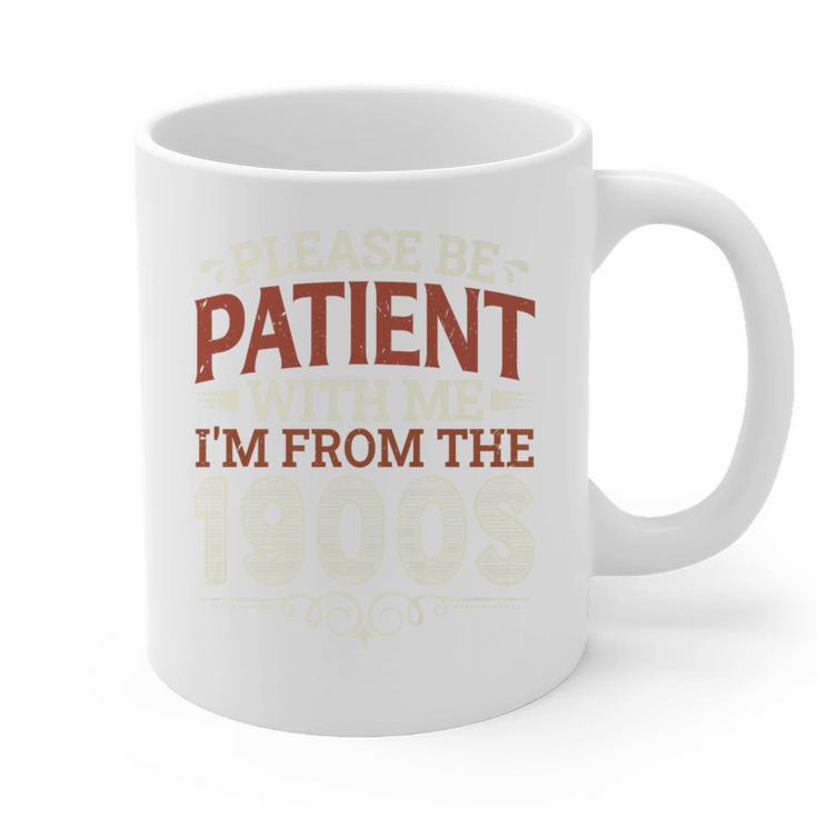 Please Be Patient With Me I'm From The 1900s Vintage Style Premium Graphic Print Coffee Mug