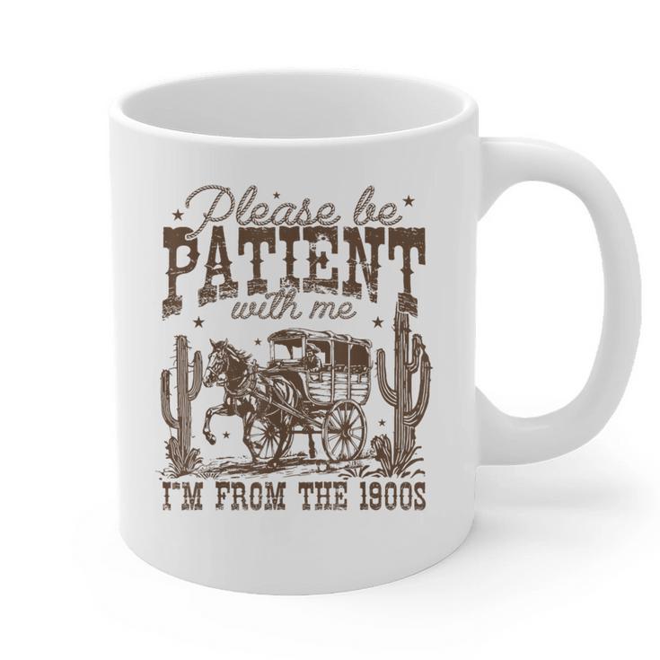 Please Be Patient With Me I'm From The 1900s Vintage Western Graphic Print Coffee Mug