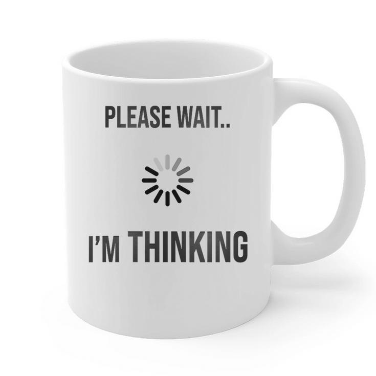 Please Wait I'm Thinking Introvert Graphic Print Coffee Mug