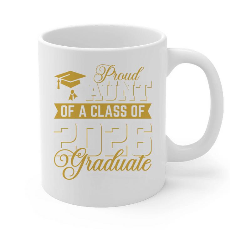 Proud Aunt Of A Class Of 2026 Graduate Senior Graduation 26 Graphic Print Coffee Mug