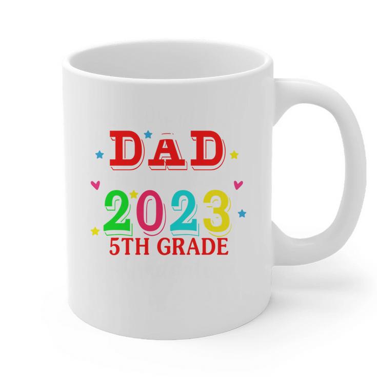 Proud Dad Of A 2023 5th Grade Graduate Graduation Family Graphic Print Coffee Mug