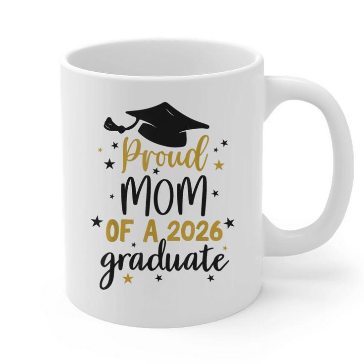 Proud Mom Of A Class Of 2026 Graduate Senior Graduation 2026 Graphic Print Coffee Mug