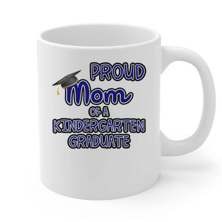 Proud Mom Of a Kindergarten Graduate Graduation TShirt Graphic Print Coffee Mug