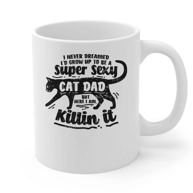 Sexy Cat Dad Father Catfather Kitten Kitty Graphic Print Coffee Mug