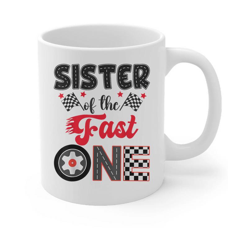 Sister Of The Fast One Car Racing Dad 1St Birthday Boy Graphic Print Coffee Mug