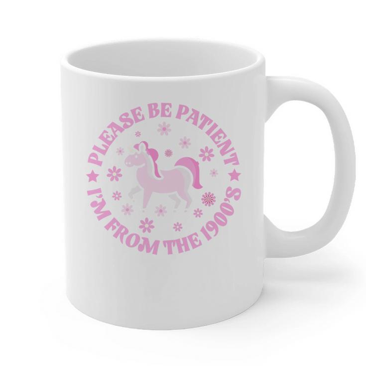 Women Please Be Patient I'm From The 1900s Premium Graphic Print Coffee Mug