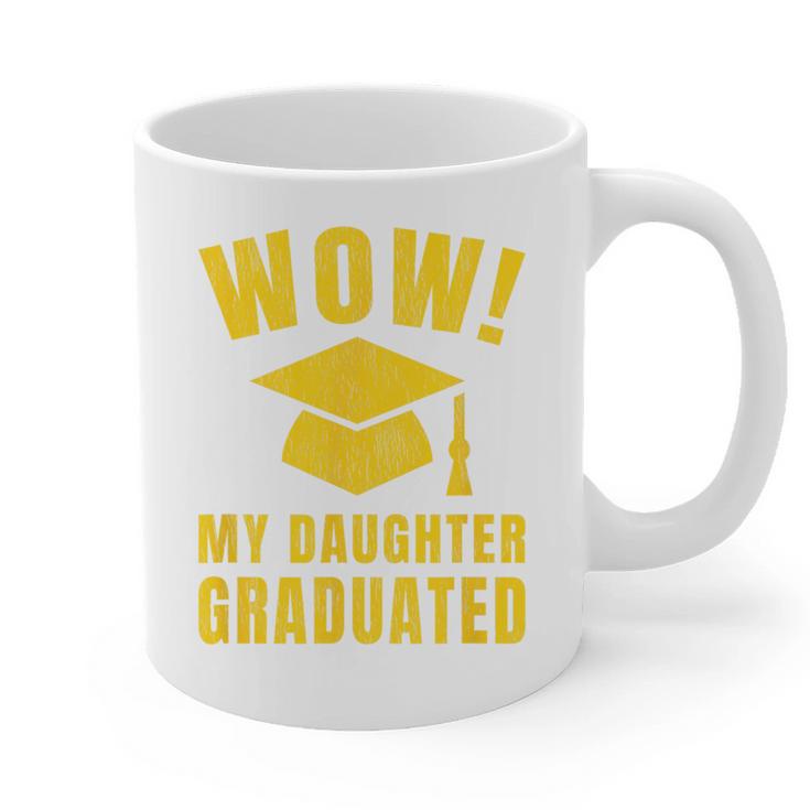 Wow Daughter Graduated Mom Dad Of A Senior Graduation Graphic Print Coffee Mug