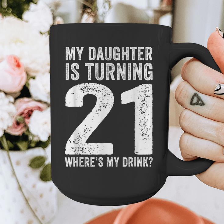 21st Birthday Dad Mom 21 Year Old Daughter Family Squad Graphic Print Coffee Mug