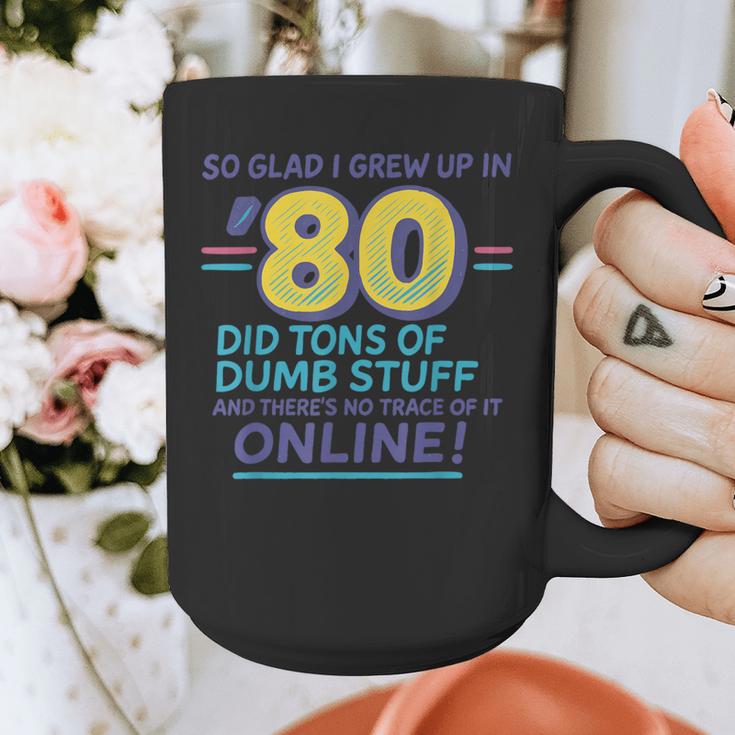 80s Nostalgia Retro Humor So Glad I Grew Up In The 80s Graphic Print Coffee Mug