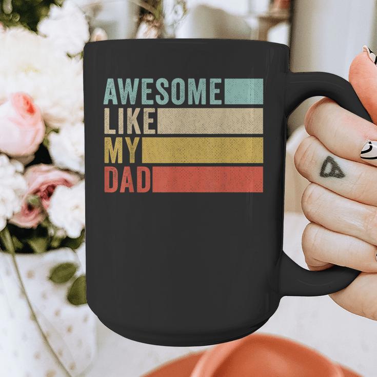 Awesome Like My Dad Graphic Print Coffee Mug