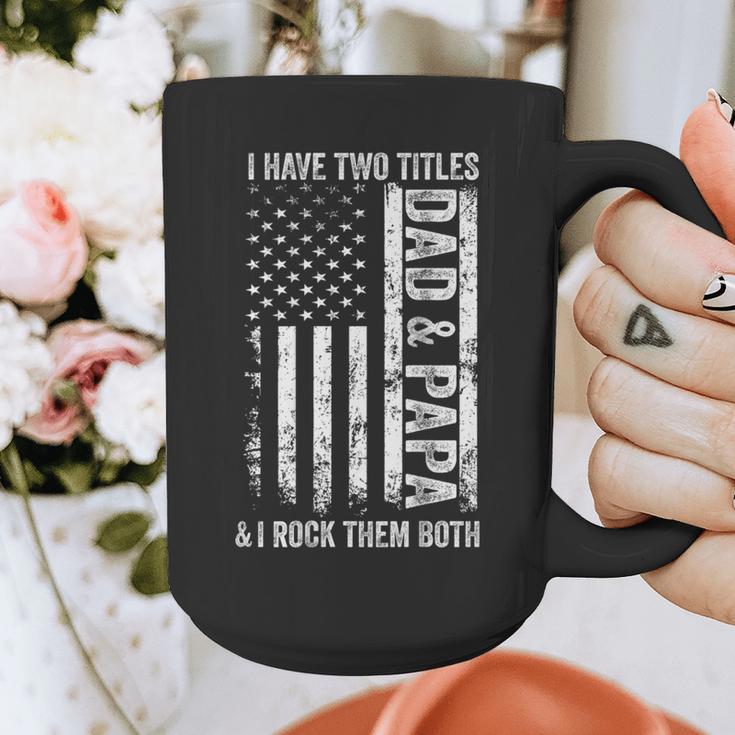 ON Back I Have Two Titles Dad Papa Fathers Day Grandpa Papa Graphic Print Coffee Mug