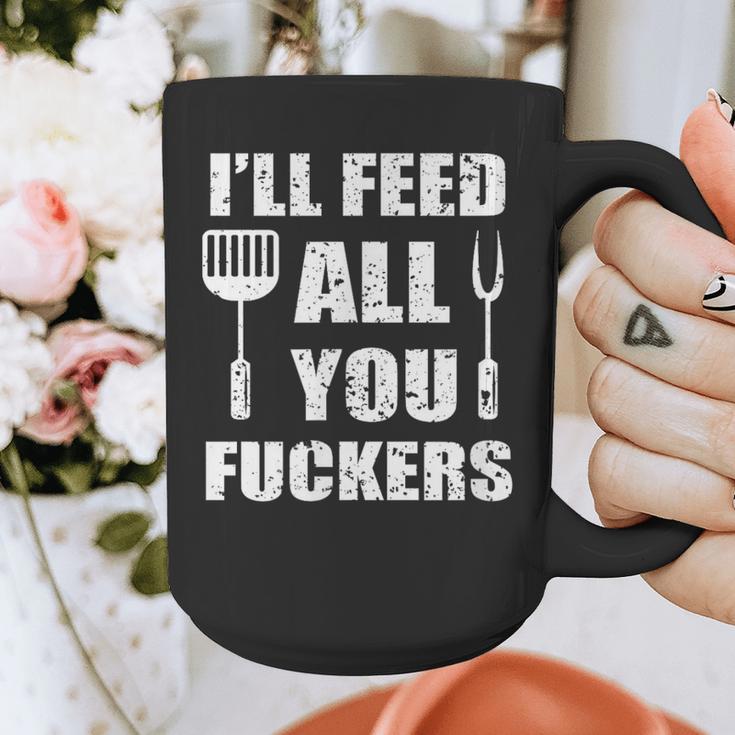BBQ Dad Joke I'Ll Feed All You Fuckers Barbecue Cookout Chef Graphic Print Coffee Mug