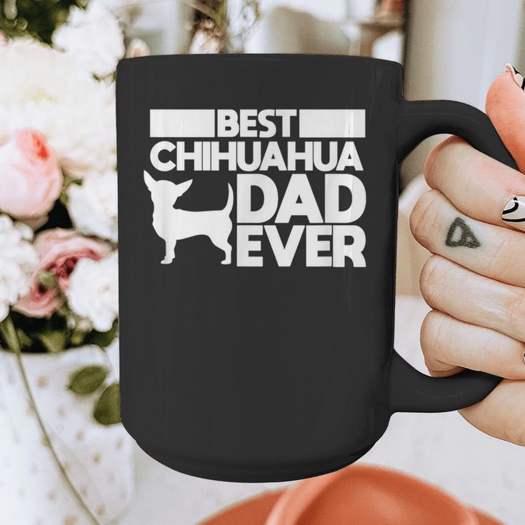Best Chihuahua Dad Ever t Shirt For Men Dog Father Gift Idea Graphic Print Coffee Mug Best Chihuahua Dad Ever t Shirt For Men Dog Father Gift Idea Graphic Print Coffee Mug