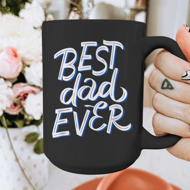 Best Dad Ever Graphic Print Coffee Mug