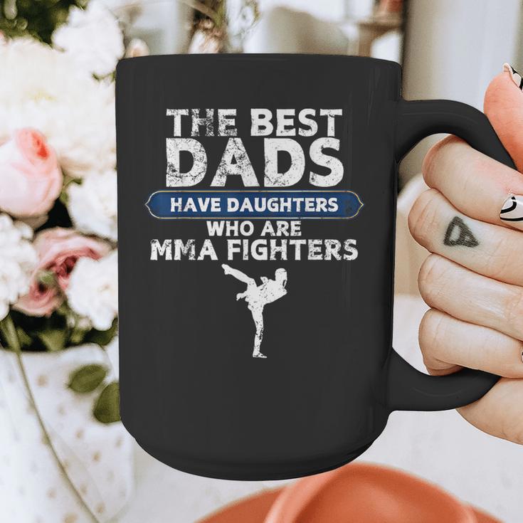 The Best Dads Have Daughters Who Are Mma Fighters Vintage Graphic Print Coffee Mug