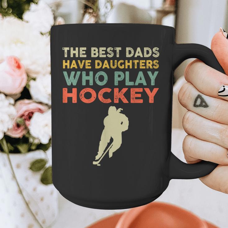 The Best Dads Have Daughters Who Play Hockey Vintage Graphic Print Coffee Mug