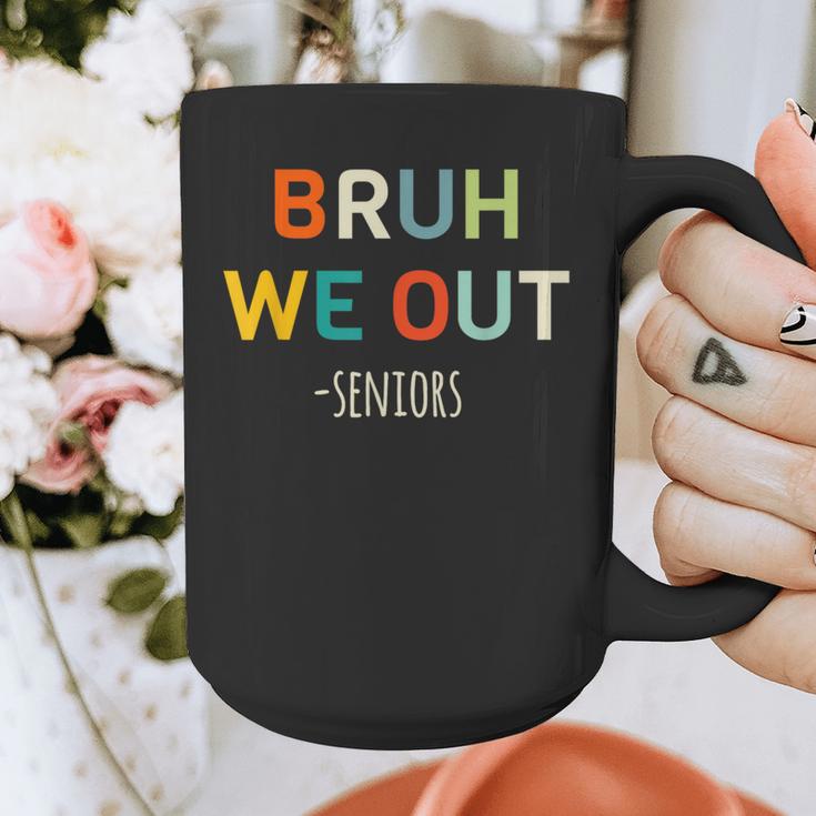 Bruh We Out Seniors Graduation Senior Graduate Graphic Print Coffee Mug