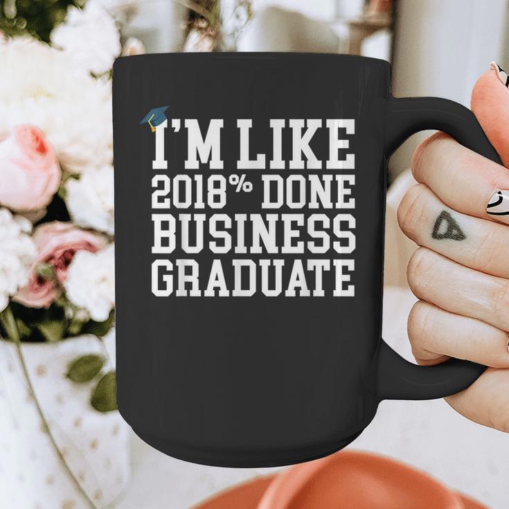 Business Graduation Major I'm Like 2018 Done Graphic Print Coffee Mug