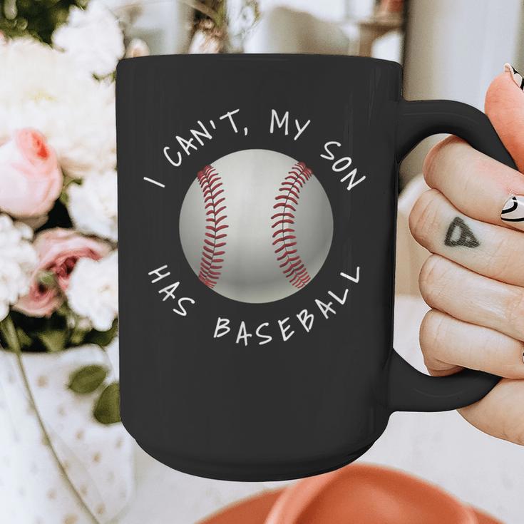 I Can't My Son Has Baseball Practice For Moms Dads T-Shirt Graphic Print Coffee Mug