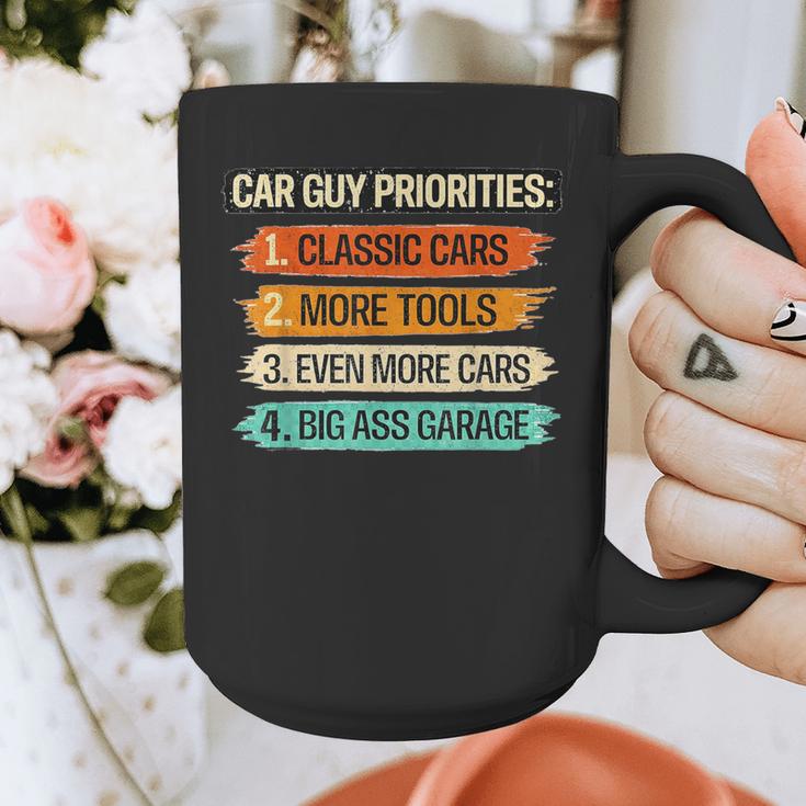 Car Guy Priorities Cars Garage Lover For Men Dad Graphic Print Coffee Mug