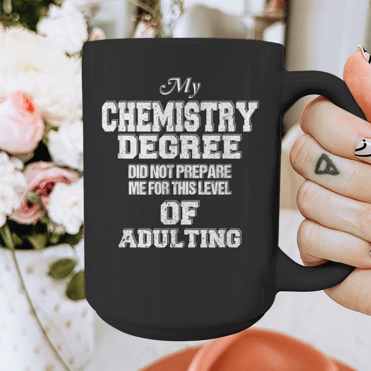 Chemistry Degree Graduation Quote Graphic Print Coffee Mug