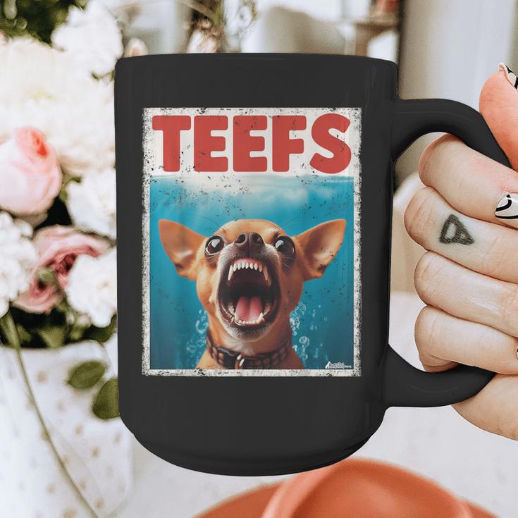 Chihuahua Teefs Top Teeth Chi Jowls Paws Dog Mom Dad Graphic Print Coffee Mug Chihuahua Teefs Top Teeth Chi Jowls Paws Dog Mom Dad Graphic Print Coffee Mug
