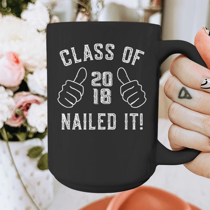 Class Of 2018 Shirt Graduate Nailed It Graduation Graphic Print Coffee Mug