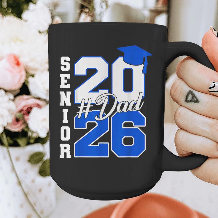Class Of 2026 Dad Proud Dad Of A 2026 Senior Graduate Graphic Print Coffee Mug