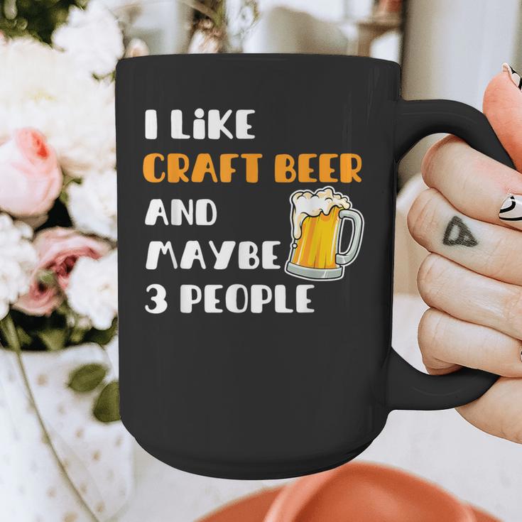 I Like Craft Beer & Maybe 3 People Introvert Beer Fans Graphic Print Coffee Mug I Like Craft Beer & Maybe 3 People Introvert Beer Fans Graphic Print Coffee Mug