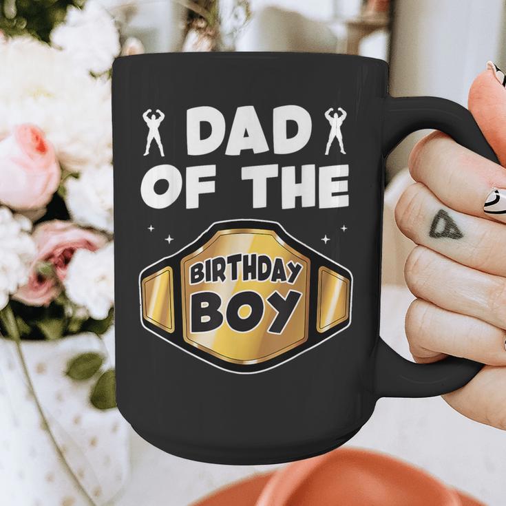 Dad Of The Birthday Boy Wrestling Belt Birthday Kids Boys Graphic Print Coffee Mug