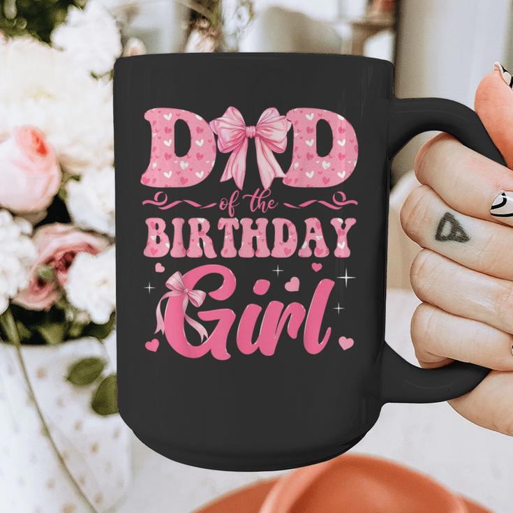 Dad Of The Birthday Girl Family Pink Coquette Bow Graphic Print Coffee Mug